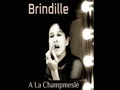 À La Champmeslé - Brindille